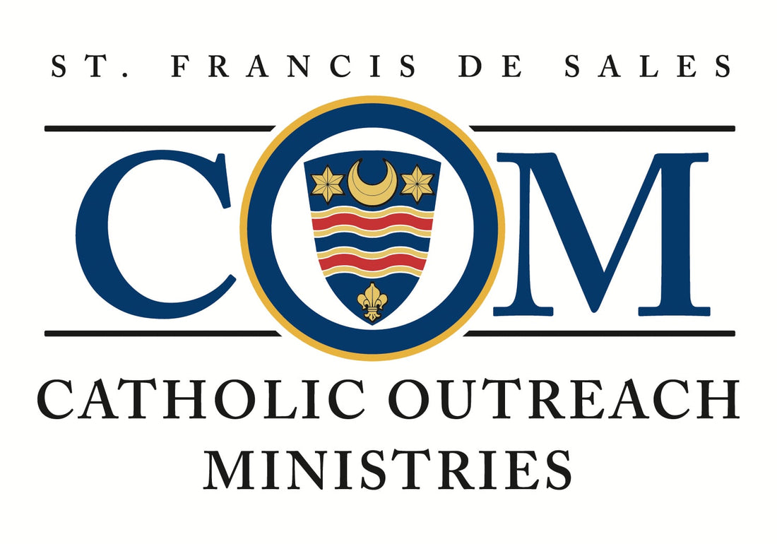 Living Matthew 25 Together: Introducing Catholic Outreach Ministries (COM)